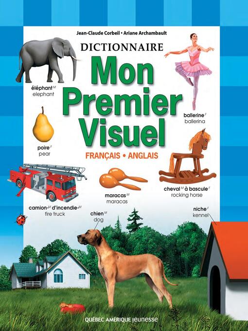 Title details for Mon Premier Visuel--Bilingue by Ariane Archambault - Available